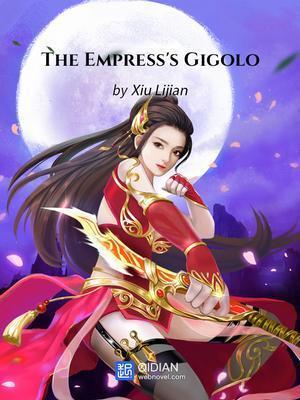 The Empress&##039;s Gigolo